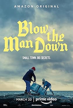 Poster of Blow the Man Down
