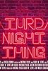 Primary photo for Saturday Night Thing Primary photo for Saturday Night Thing