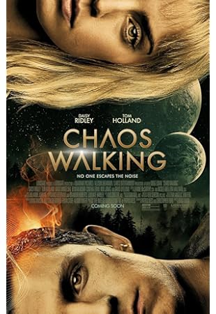 Chaos Walking 2021