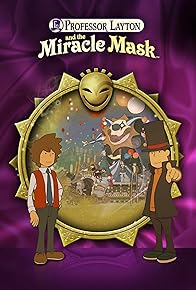 Primary photo for Professor Layton and the Miracle Mask Primary photo for Professor Layton and the Miracle Mask