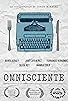 Primary photo for Omnisciente Primary photo for Omnisciente