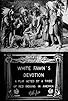 Primary photo for White Fawn's Devotion: A Play Acted by a Tribe of Red Indians in America