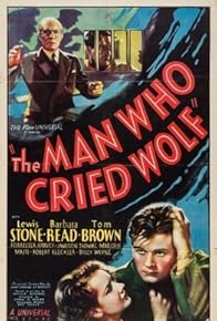 Primary photo for The Man Who Cried Wolf Primary photo for The Man Who Cried Wolf