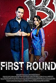 Primary photo for First Round Primary photo for First Round
