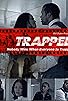 Primary photo for Trapped Primary photo for Trapped
