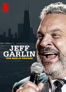 Poster of Jeff Garlin: Our Man in Chicago