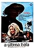 Primary photo for A última bala
