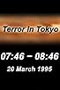 Primary photo for Terror in Tokyo Primary photo for Terror in Tokyo