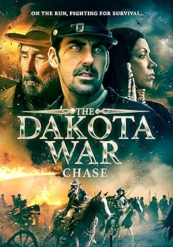 Poster of The Dakota War: Chase