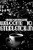 Primary photo for Welcome to SteelsTown