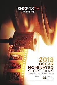 Primary photo for The Oscar Nominated Short Films 2018: Documentary