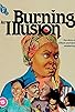 Primary photo for Burning an Illusion