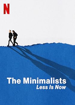 Poster of The Minimalists: Less Is Now