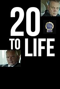 Primary photo for 20 to Life