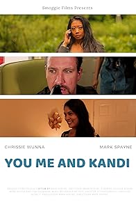 Primary photo for You Me and Kandi Primary photo for You Me and Kandi