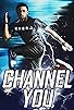 Primary photo for Channel You Primary photo for Channel You