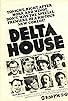 Primary photo for Delta House Primary photo for Delta House