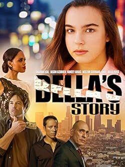 Poster of Bella's Story