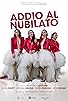 Primary photo for Addio al nubilato