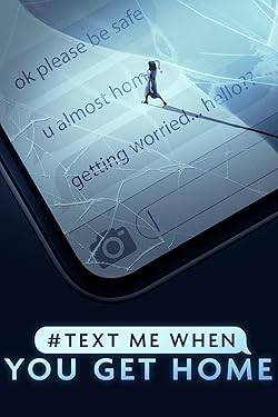 Poster of #textmewhenyougethome