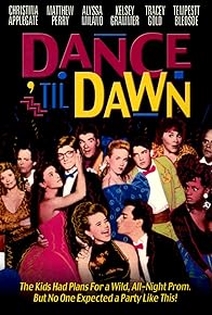 Primary photo for Dance 'Til Dawn Primary photo for Dance 'Til Dawn