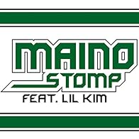 Primary photo for Maino: Stomp (feat. Lil' Kim)