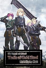 Primary photo for The Legend of Heroes: Trails of Cold Steel - Northern War Primary photo for The Legend of Heroes: Trails of Cold Steel - Northern War