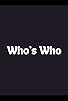 Primary photo for Who's Who