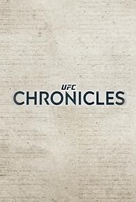 Primary photo for UFC Chronicles