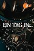 Primary photo for Ein Tag in ... Primary photo for Ein Tag in ...