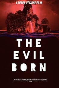 Primary photo for The Evil Born