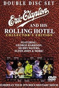 Primary photo for Eric Clapton and His Rolling Hotel