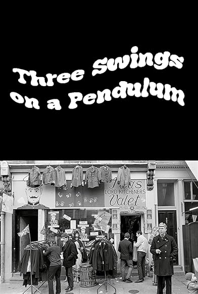 Primary photo for Three Swings on a Pendulum Primary photo for Three Swings on a Pendulum