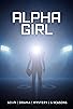 Primary photo for Alpha Girl Primary photo for Alpha Girl