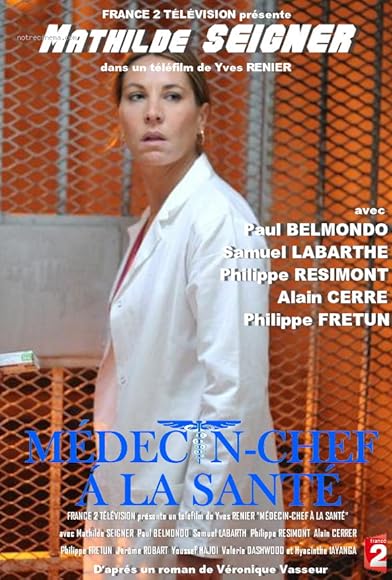 Primary photo for Médecin-chef à la Santé Primary photo for Médecin-chef à la Santé