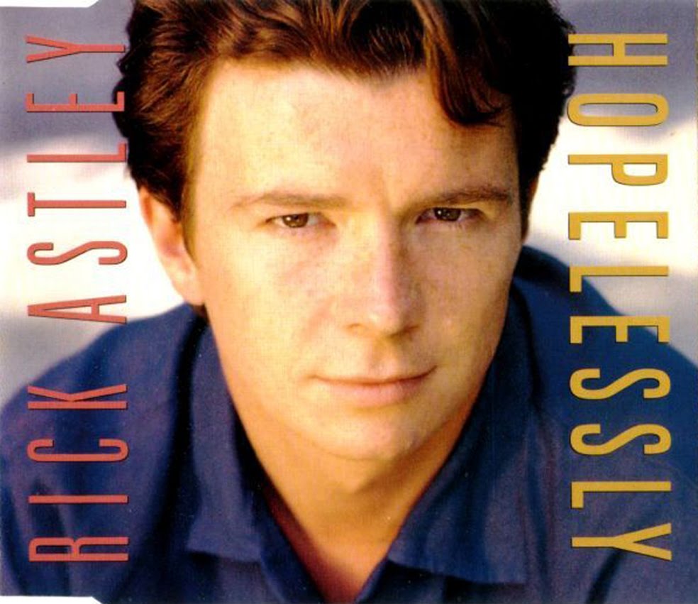 Rick Astley: Hopelessly (1993)