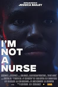 Primary photo for I'm Not a Nurse Primary photo for I'm Not a Nurse
