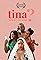 Tina, When Will You Marry?'s primary photo