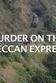 Primary photo for Murder On The Deccan Express