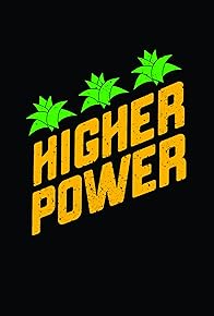 Primary photo for Higher Power