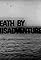 Death by Misadventure?'s primary photo