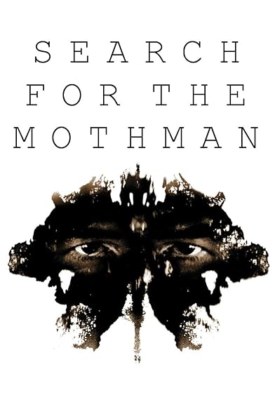 Primary photo for Search for the Mothman Primary photo for Search for the Mothman