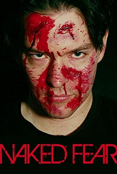 Primary photo for Naked Fear Primary photo for Naked Fear