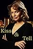 Primary photo for Kiss and Tell Primary photo for Kiss and Tell
