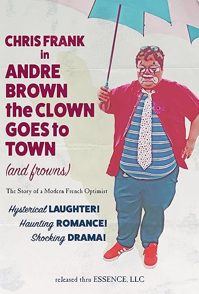 Primary photo for Andre Brown the Clown Goes to Town (and Frowns) Primary photo for Andre Brown the Clown Goes to Town (and Frowns)