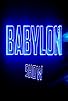 Primary photo for Babylon Show Primary photo for Babylon Show