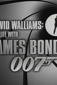 Primary photo for David Walliams: My Life with James Bond 007 Primary photo for David Walliams: My Life with James Bond 007