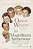 Primary photo for The Magnificent Ambersons Primary photo for The Magnificent Ambersons