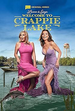 Poster of Luann And Sonja: Welcome To Crappie Lake