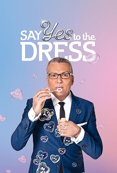 Primary photo for Say Yes to the Dress Primary photo for Say Yes to the Dress